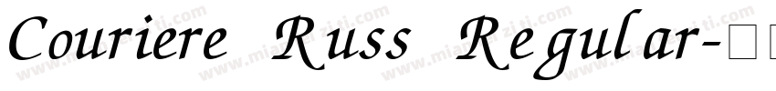 Couriere Russ Regular字体转换
